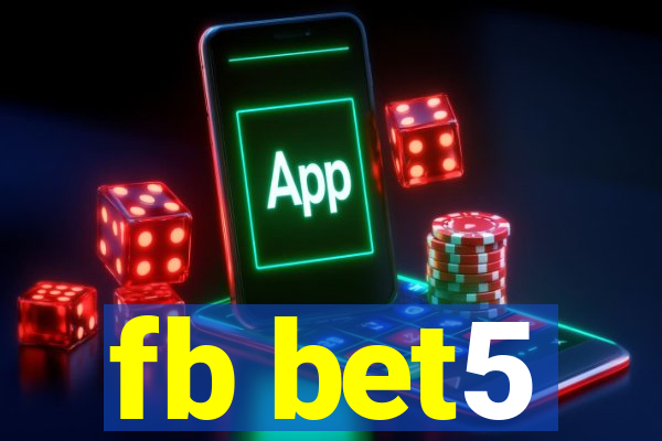 fb bet5